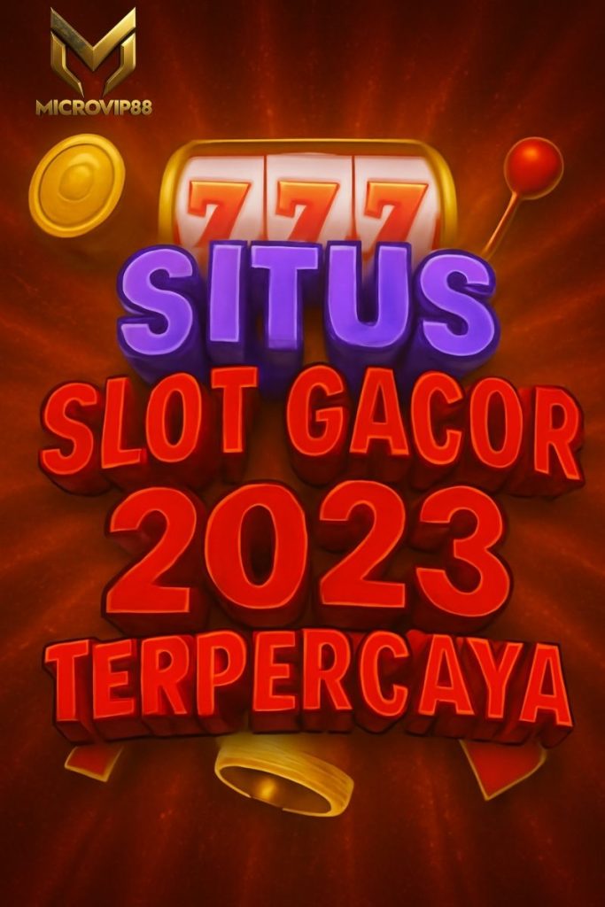 situs slot gacor 2023 terpercaya