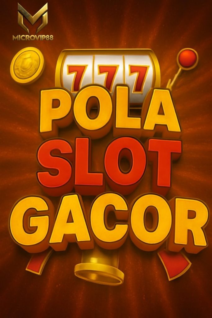 pola slot gacor
