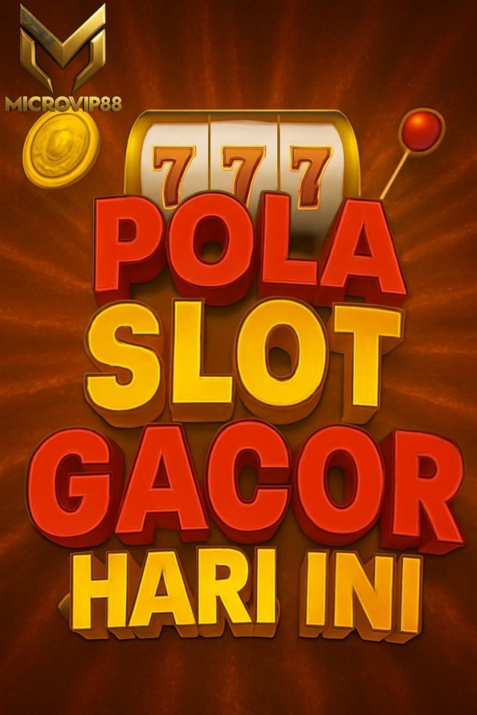 pola slot gacor hari ini