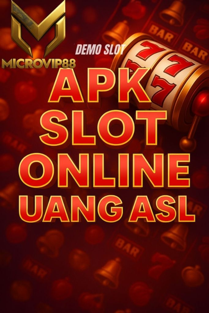 apk slot online uang asli