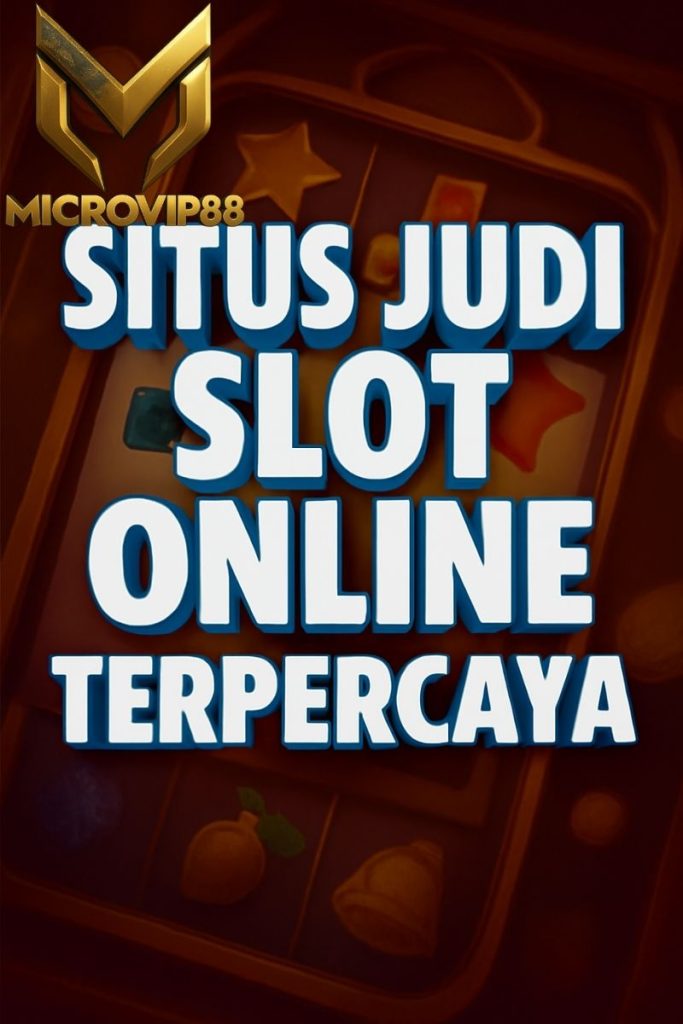 situs judi slot online terpercaya