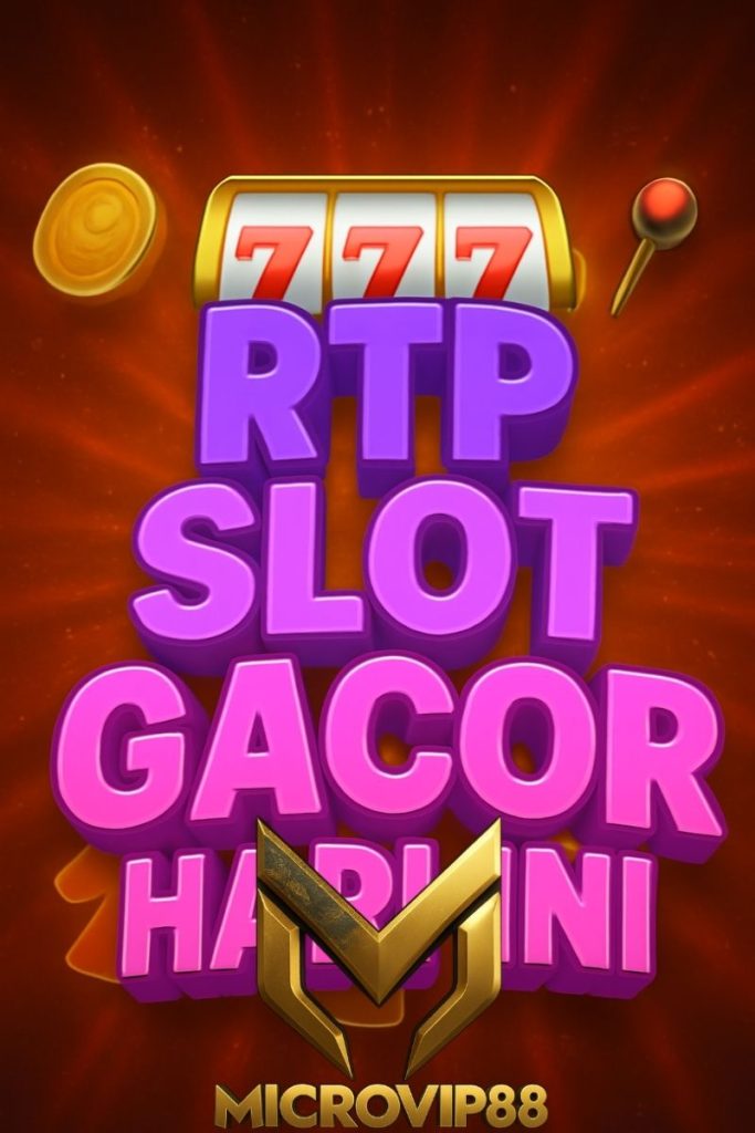 rtp slot gacor hari ini